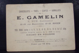 131 PN . PUBLICITE . E. GAMELIN . 11 13 RUE BEAUVOISINE ROUEN . CHOCOLATS . THES . CAFES . VANILLE - Advertising