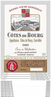 Etiquette De Grand VIN De Bordeaux  - Réf-JP-M-420 (Appellation  COTES De BOURG  Contrôlée   1985) - Bordeaux