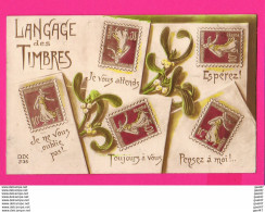 CPA (Réf: Z 3142) (TIMBRES REPRÉSENTATION) Le Langage Des Timbres - Postzegels (afbeeldingen)