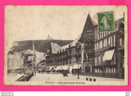 CPA (Réf: Z 4203) ÉTRETAT (76 SEINE MARITIME) L'Hôtel Des Roches Blanches (animée) - Etretat