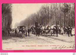 CPA (Réf: Z 4182) Villiers-Cotterets (02 (AISNE) Chasse à Courre Rendez-Vous (très Animée) - Villers Cotterets