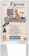 BUVARD  Réf-JP- Ww-O-348 (  Avec PUB  )  Les Gouttes Nasales  Pour Enfants               """"  TYZOU """ - Drogheria