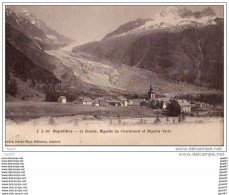 Cpa     (    Dep  74    )      à  ARGENTIERES   "  Le Glacier, Aiguille Du Chardonnet Et Aiguille Verte  " - Sonstige & Ohne Zuordnung