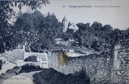 CPA - CREPY EN VALOIS, Anciennes Fortifications (n°30) - Crepy En Valois
