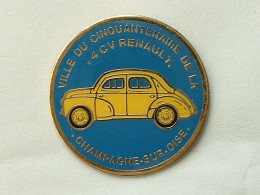 PIN'S RENAULT 4CV - CHAMPAGNE SUR OISE - VILLE DU CINQUANTENAIRE - Renault