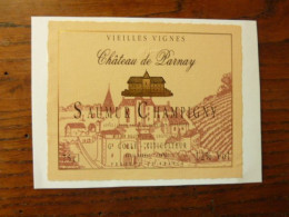 Château De Parnay - Vielles Vignes -SAUMUR CHAMPIGNY - G. COLLE Viticulteur - Autres & Non Classés