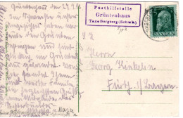Bayern 1913, Posthilfstelle GRÜNTENHAUS Taxe Burgberg Auf Karte M. 5 Pf. - Briefe U. Dokumente