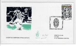 RARA FDC VENETIA CLUB 2015 JUVENTUS CAMPIONE D'ITALIA CON VARIETA' DENTELLATURA SPOSTATA BUSTA N.7 SU 36 FIRMATA - FDC