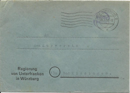 1948, "Gebühr Bezahlt" Auf Regierungs Brief V. Würzburg N. Bad Kissingen.  #3033 - Sonstige & Ohne Zuordnung