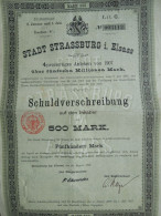 Obligation Stadt Strassburg I. Elsass  Emprunt 1907  Avec Avis         AO01 - Sonstige & Ohne Zuordnung