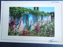 Ile D'Aix    Maison Fleurie De Roses Trémières         CP240350 - Autres & Non Classés