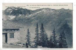 Séez (73) : GP D'un Chalet D'alpage Dit Redoute Ruinée Sur La Route Du Petit Saint-Bernard En 1930 (animé) PF. - Sonstige & Ohne Zuordnung