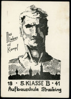 Straubing, 1941, Aufbauschule, Das Leben Ist Kampf,5. Klasse B, Schule, Niederbayern,Buchdruckerei Edmund Arnold - 1939-45