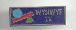 Pin's Wysiwyf 3X Réf 2976 - Autres & Non Classés