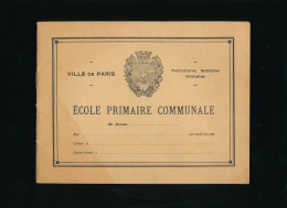 Ancien Cahier Vierge De La Ville De Paris école Primaire Communale - Otros & Sin Clasificación