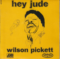 WILSON PICKETT - FR SG - HEY JUDE (LENNON / MC CARTNEY + SEARCH YOUR HEART - Soul - R&B