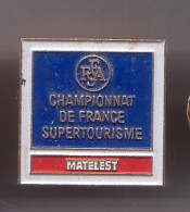 Pin's FFSA Championnat De France Supertourisme Matelest Réf 1144 - Autres & Non Classés