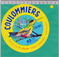C1414 FROMAGE COULOMMIERS OISEAU COLIBRI COLLIN SAMPIGNY MEUSE - Cheese