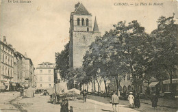 46* CAHORS  La Place Du Marche      RL19,1809 - Cahors