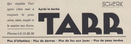 TARR Après La Barbe - 1938 Vintage Advertising - Pubblicità Epoca - Advertising