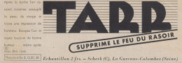 TARR Supprime Le Feu Du Rasoir - 1938 Vintage Advertising - Pubblicità  - Advertising