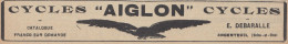 Cycles AIGLON - 1908 Vintage Advertising - Pubblicità Epoca - Werbung