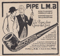 Pipe L.M.B. - 1930 Vintage Advertising - Pubblicità Epoca - Publicités