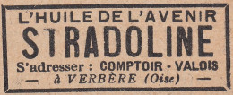 Huile STRADOLINE - 1929 Vintage Advertising - Pubblicità Epoca - Publicités