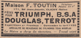 Maison F. Toutin - Clichy - Triumph - B.S.A. - Douglas - 1930 Vintage Ad - Advertising