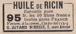 Huile De Ricin - G. Jutard - Bordeaux - 1930 Vintage Advertising - Publicités
