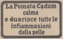Pomata CADUM - 1930 Pubblicità Epoca - Vintage Advertising - Advertising