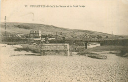 76* VEULETTES    La Vanne Et Le Pont Rouge RL38.1019 - Autres & Non Classés