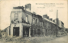 60 - Creil - Guerre 1914-1918 - Maisons Bombardées - Ruines - CPA - Voir Scans Recto-Verso - Creil