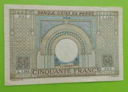 MAROC MOROCCO MARRUECOS MAROKKO BANQUE D'ETAT 50 FRANC 1946 - Marokko