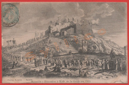 MARSEILLE - PROCESSION À N.-D. DE LA GARDE (EN 1765) (13) - Notre-Dame De La Garde, Aufzug Und Marienfigur