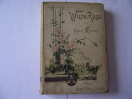 Wilde Rose   De Agnès HOFFMANN (1896) - Libros Antiguos Y De Colección