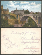 A45 720 Luxembourg Pont Adolphe Editeur Th Wiirol Circulé 1923 - Lussemburgo - Città