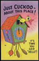 A45 394 PC Humour Just Cuckoo About This Place Unused - Other & Unclassified