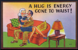 A45 390 PC Humour A Hug Is Energy Gone O Waist Unused - Couples