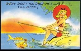 A45 339 PC Fishing Humour Why Don't You Drop Me A Line?... Unused - Pêche