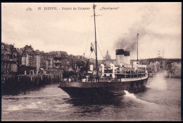 A45 200 CP Steamer NEWHAVEN Leaving/quittant Dieppe Unused/neuve - Paquebots