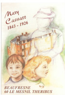 Mary Cassatt 1843-1926 Beaufresne 60240 Le Mesnil Théribus - Peintures & Tableaux
