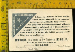 Milano   E. Torelli E C. -  Fonderia Di Ferro Modellato - Fonderia Alla Darsena Pta.  Ticinese 88, F. MI - Milano (Mailand)