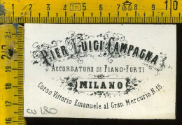 Milano Città  Pier Luigi Campagna - Accordatore Di Piano Forti - Corso Vittorio Emanuele Al Gran Mercurio 15 MI - Milano (Milan)