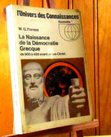 FORREST W.G. - LA NAISSANCE DE LA DEMOCRATIE GRECQUE DE 800 A 400 AVANT JC - Andere & Zonder Classificatie