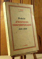 GENET L. - PRECIS D'HISTOIRE CONTEMPORAINE 1919-1939 - Sonstige & Ohne Zuordnung