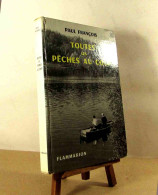 FRANCOIS Paul - TOUTES LES PECHES AU COUP - Other & Unclassified