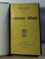BOURGET Paul - LAURENCE ALBANI - 1901-1940