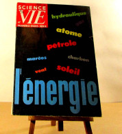 SCIENCE ET VIE - L'ENERGIE - Other & Unclassified