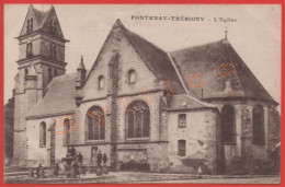 FONTENAY-TRÉSIGNY - L'ÉGLISE (77) - Fontenay Tresigny